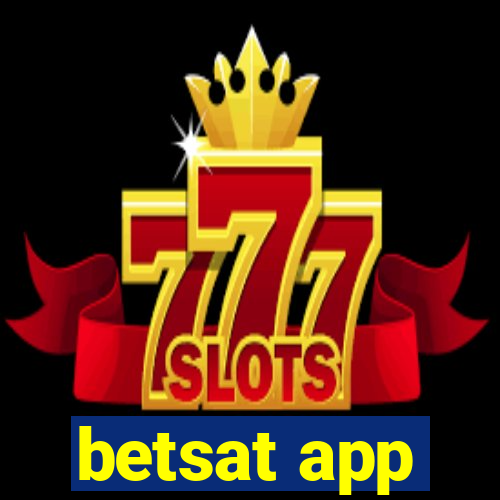 betsat app